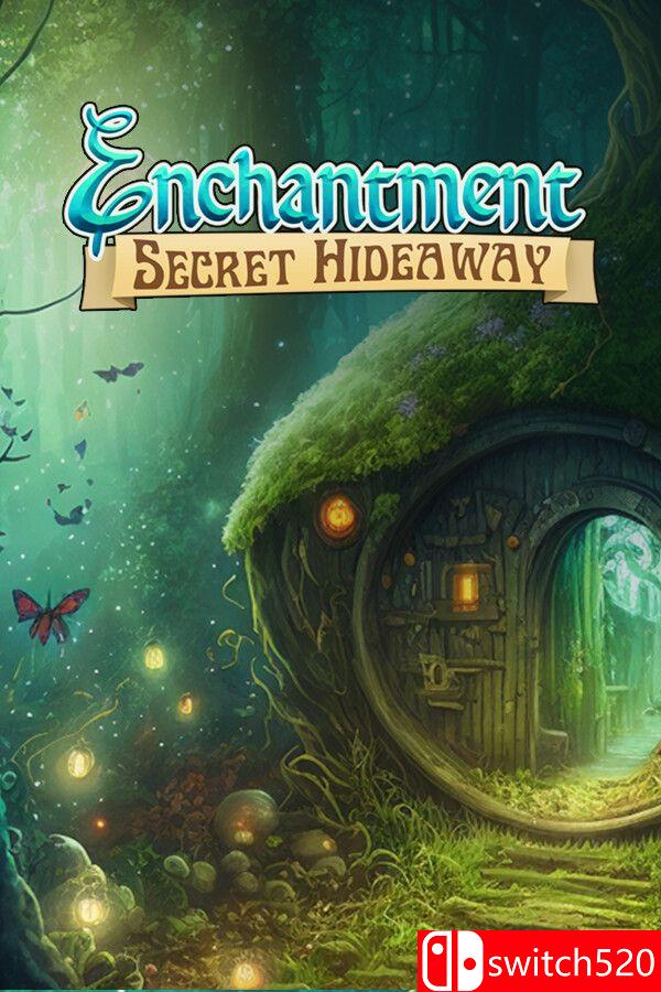 《魔法隐秘藏身处（Enchantment Secret Hideaway）》[英文]-夜猫资源俱乐部