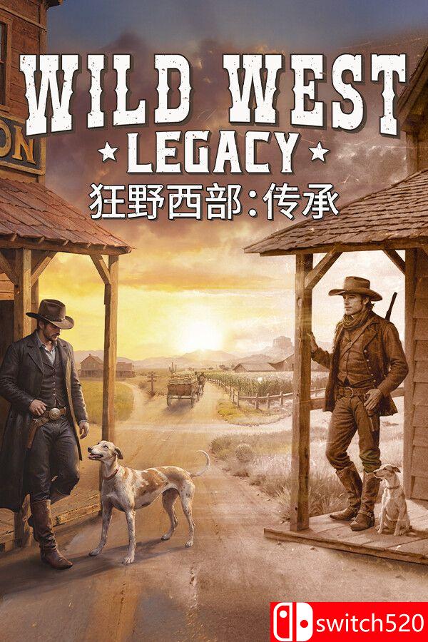 《狂野西部：传承（Wild West Legacy）》官方中文 [中文/英文]-夜猫资源俱乐部