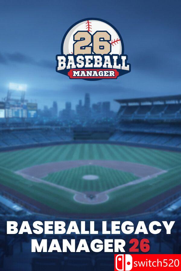 《棒球遗产经理26（Baseball Legacy Manager 26）》Build 22575539 [英文]-夜猫资源俱乐部